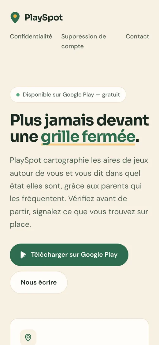 PlaySpot sur mobile : « Plus jamais devant une grille fermée ».
